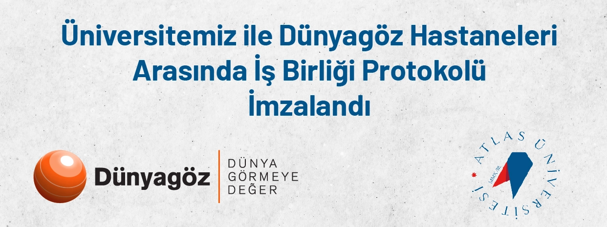 Üniversitemiz ile Dünyagöz Hastaneleri Arasında İş Birliği Protokolü İmzalandı
